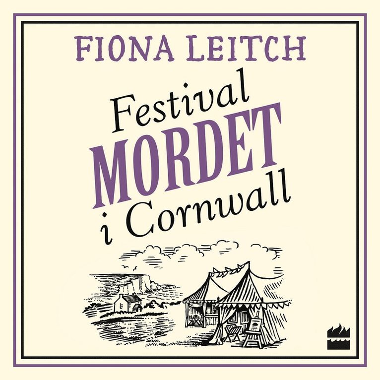 Fiona Leitch - Festivalmordet i Cornwall, Ljudbok