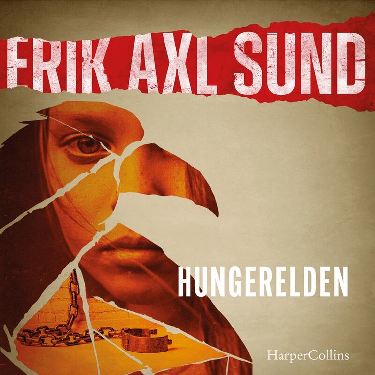 Erik Axl Sund - Hungerelden, Ljudbok