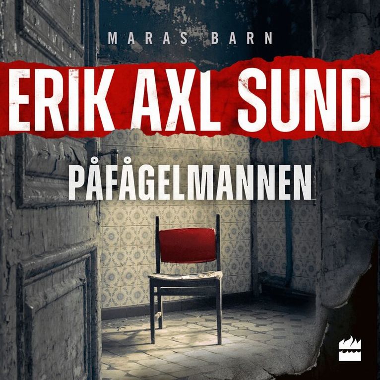 Erik Axl Sund - Påfågelmannen, Ljudbok