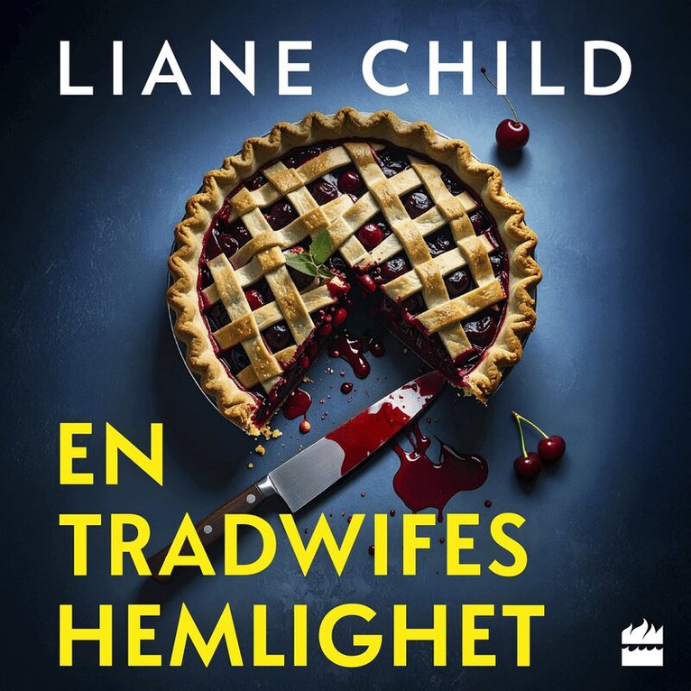 Liane Child - En tradwifes hemlighet, Ljudbok
