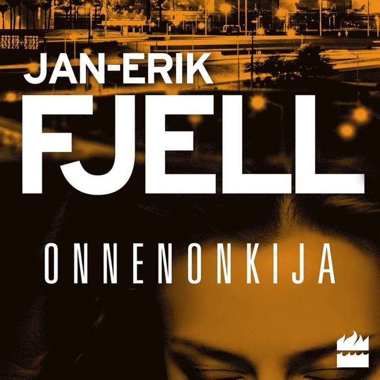 Jan-Erik Fjell - Onnenonkija, Ljudbok