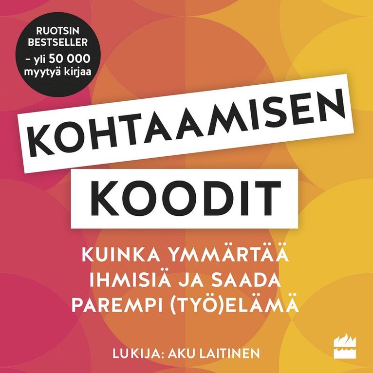 Lena Skogholm - Kohtaamisen koodit, Ljudbok