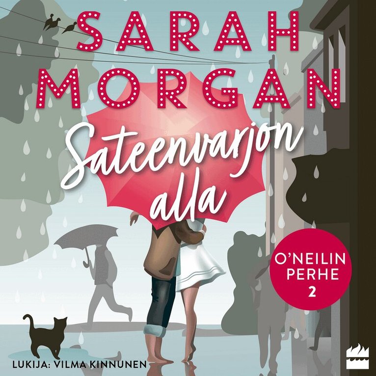 Sarah Morgan - Sateenvarjon alla, Ljudbok