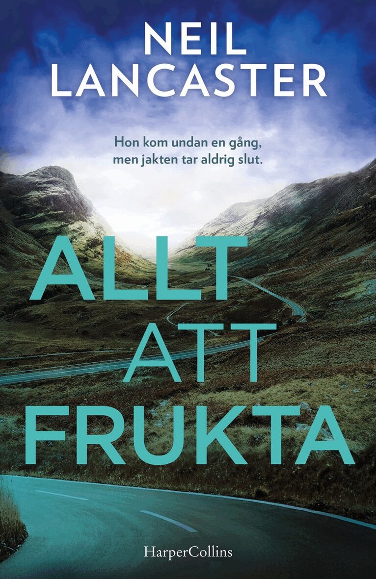 Neil Lancaster - Allt att frukta, E-bok