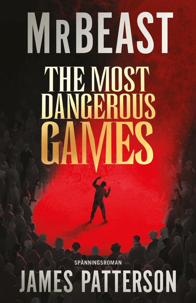 James Patterson, MrBeast - The Most Dangerous Games (svensk utgåva), E-bok