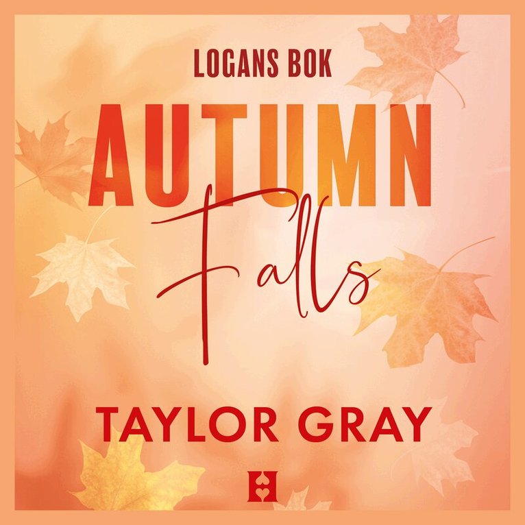 Taylor Gray - Autumn Falls (svensk utgåva), Ljudbok