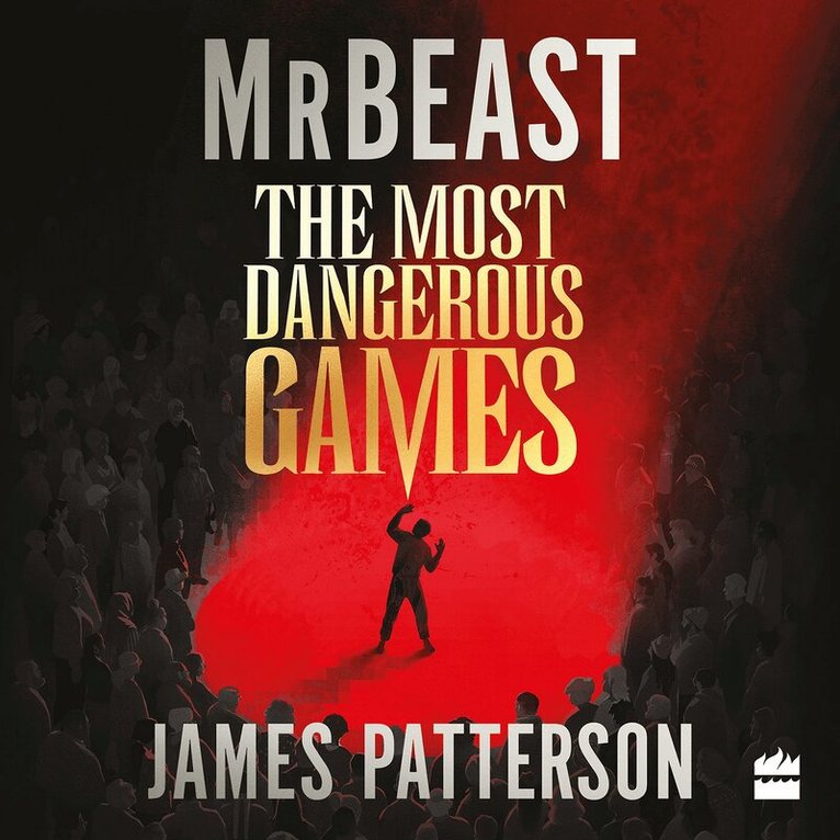 James Patterson, MrBeast - The Most Dangerous Games (svensk utgåva), Ljudbok