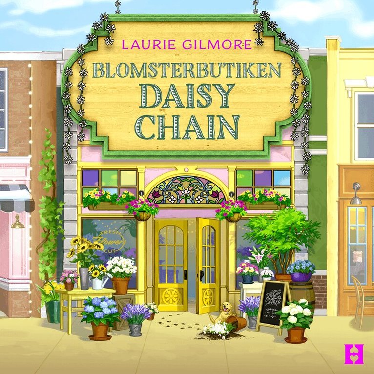 Laurie Gilmore - Blomsterbutiken Daisy Chain, Ljudbok