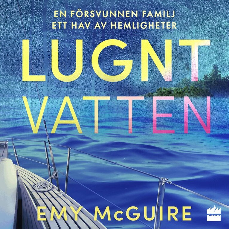 Emy McGuire - Lugnt vatten, Ljudbok