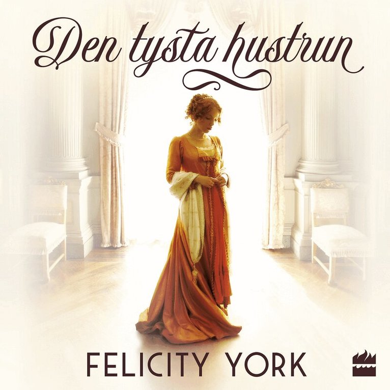 Felicity York - Den tysta hustrun, Ljudbok