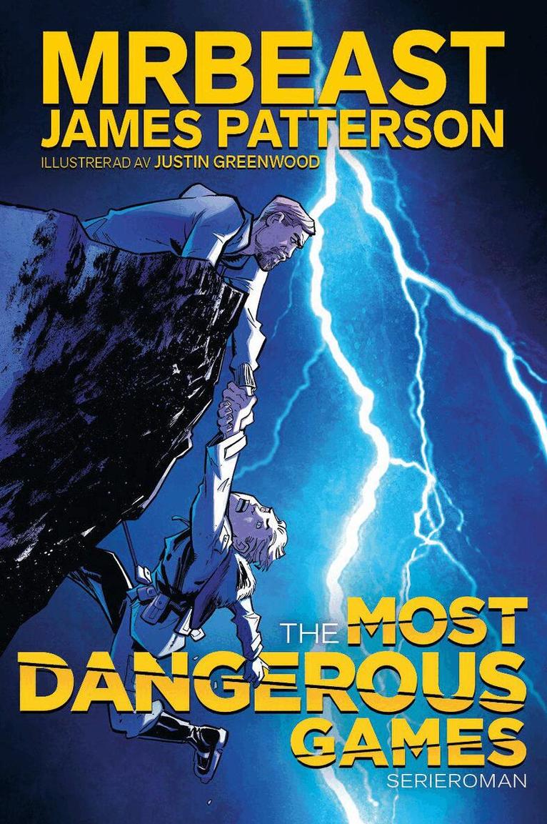 James Patterson, MrBeast - The Most Dangerous Games : serieroman, Häftad. Tillgänglighet: Kommande
