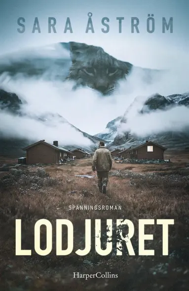Sara Åström - Lodjuret, Inbunden
