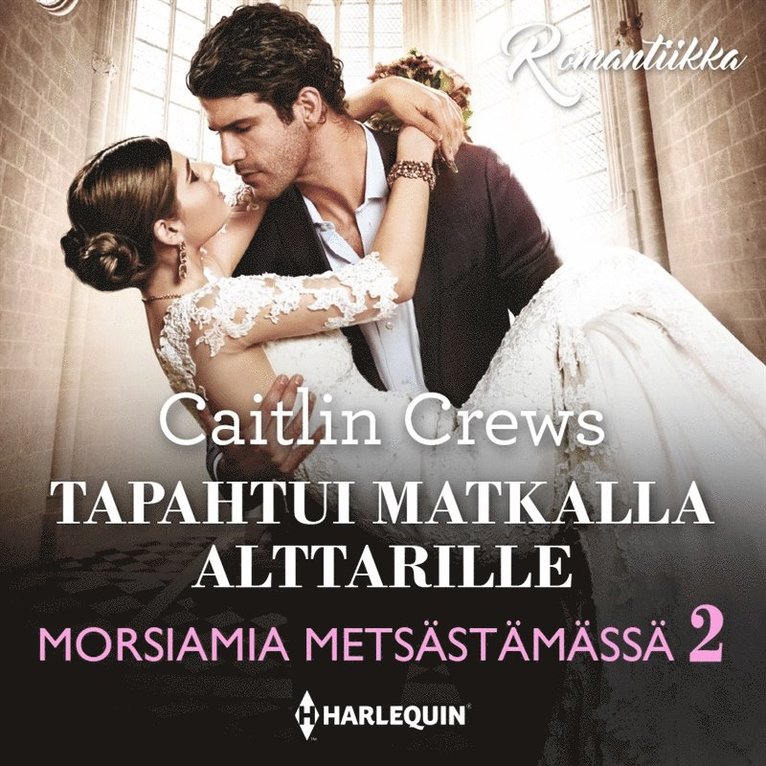 Caitlin Crews - Morsiamia metsästämässä, Ljudbok