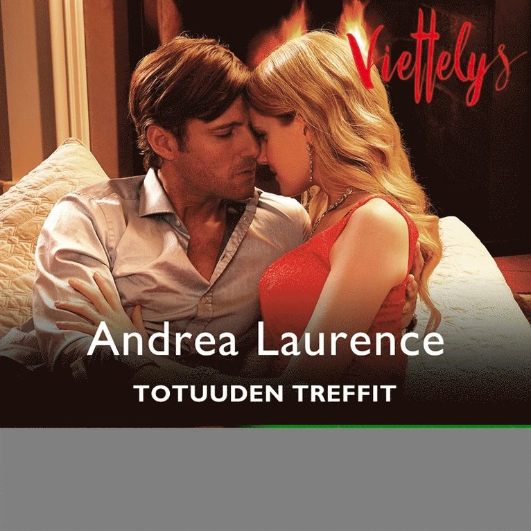 Andrea Laurence - Totuuden treffit, Ljudbok