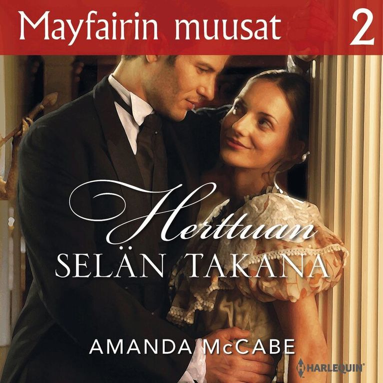 Amanda McCabe - Herttuan selän takana, Ljudbok
