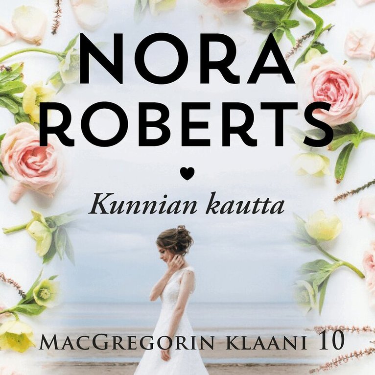 Nora Roberts - Kunnian kautta, Ljudbok
