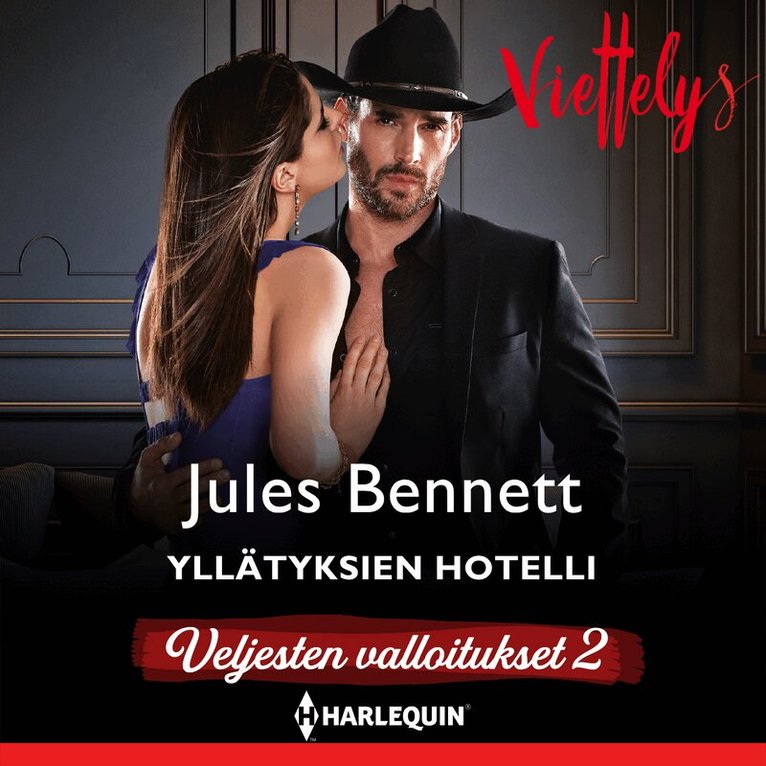 Jules Bennett - Yllätyksien hotelli, Ljudbok