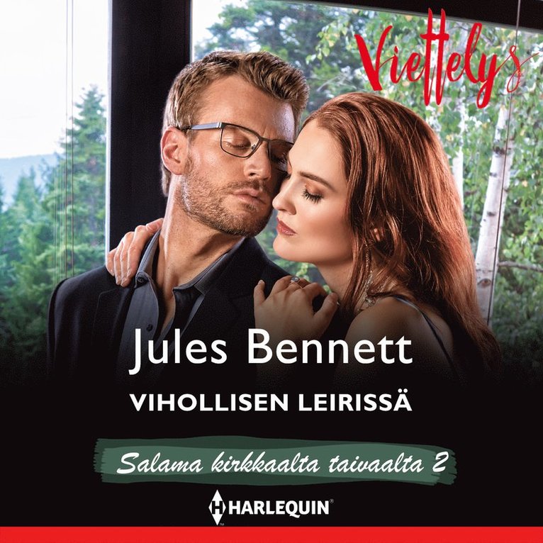 Jules Bennett - Vihollisen leirissä, Ljudbok