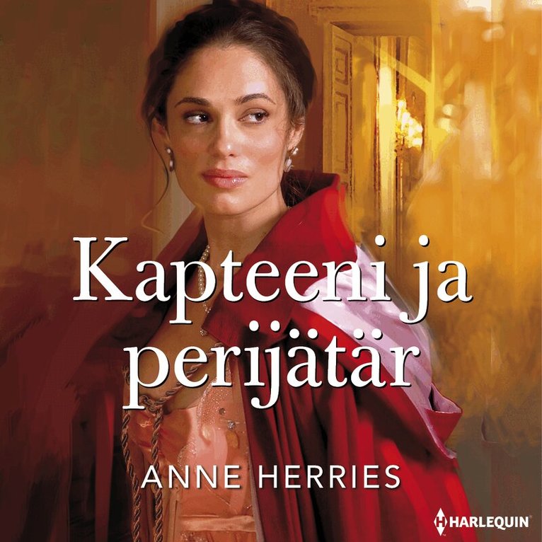 Anne Herries - Kapteeni ja perijätär, Ljudbok