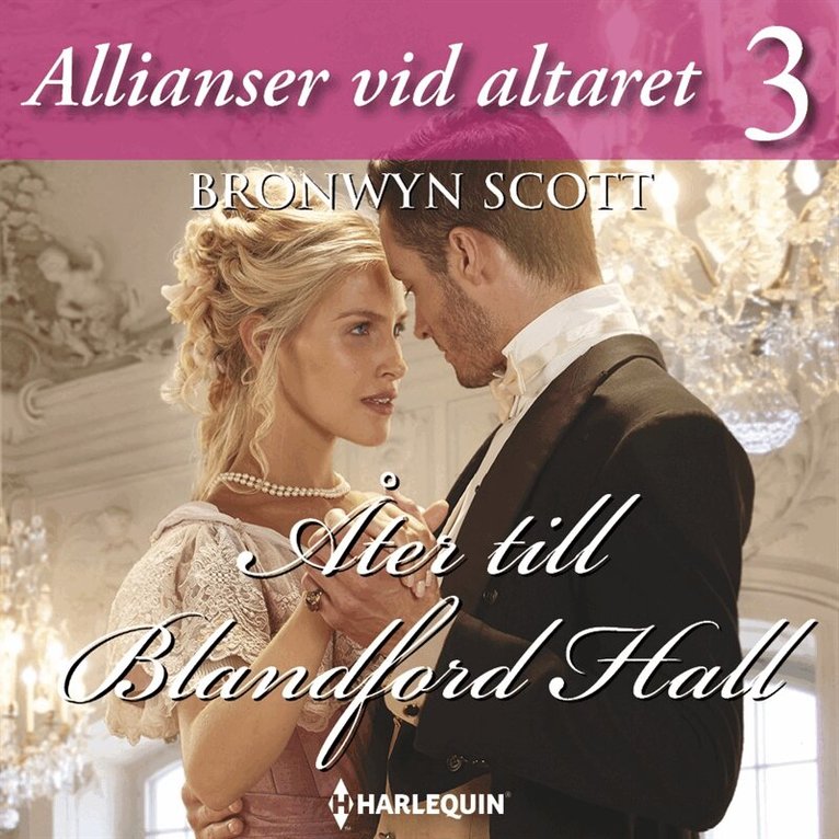 Bronwyn Scott - Åter till Blandford Hall, Ljudbok
