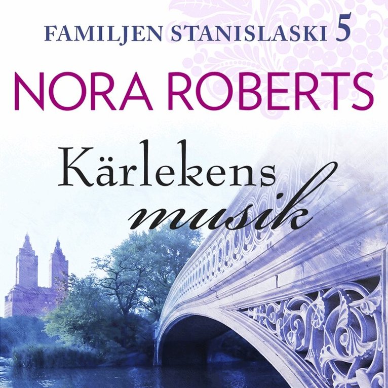Nora Roberts - Kärlekens musik, Ljudbok