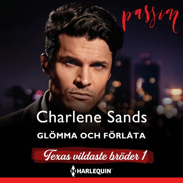 Charlene Sands - Glömma och förlåta, Ljudbok
