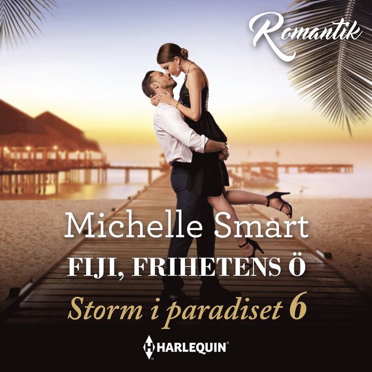 Michelle Smart - Fiji, frihetens ö, Ljudbok