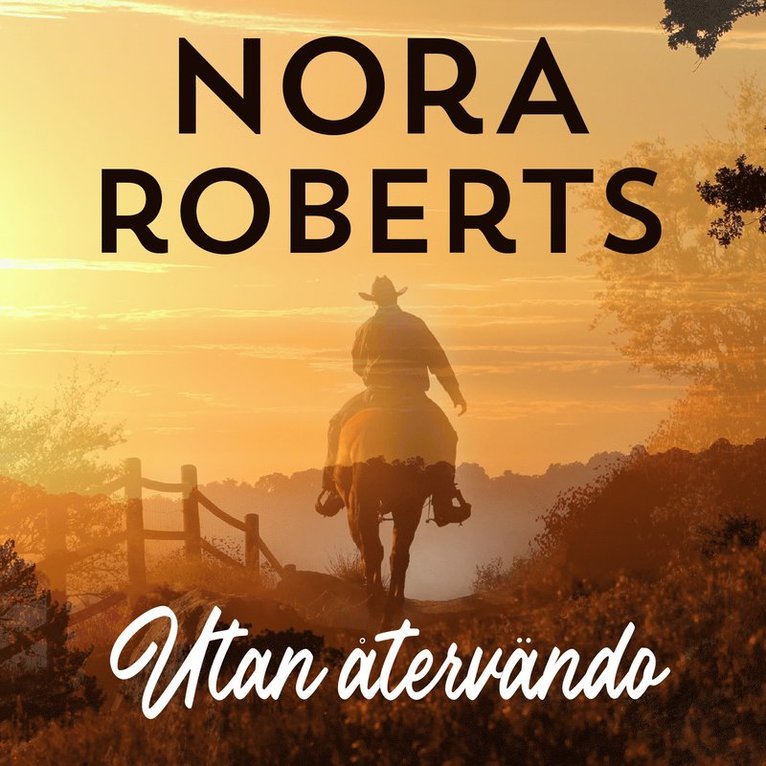 Nora Roberts - Utan återvändo, Ljudbok