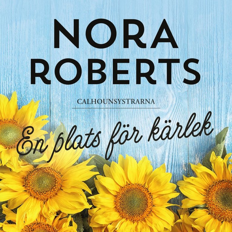 Nora Roberts - En plats för kärlek, Ljudbok