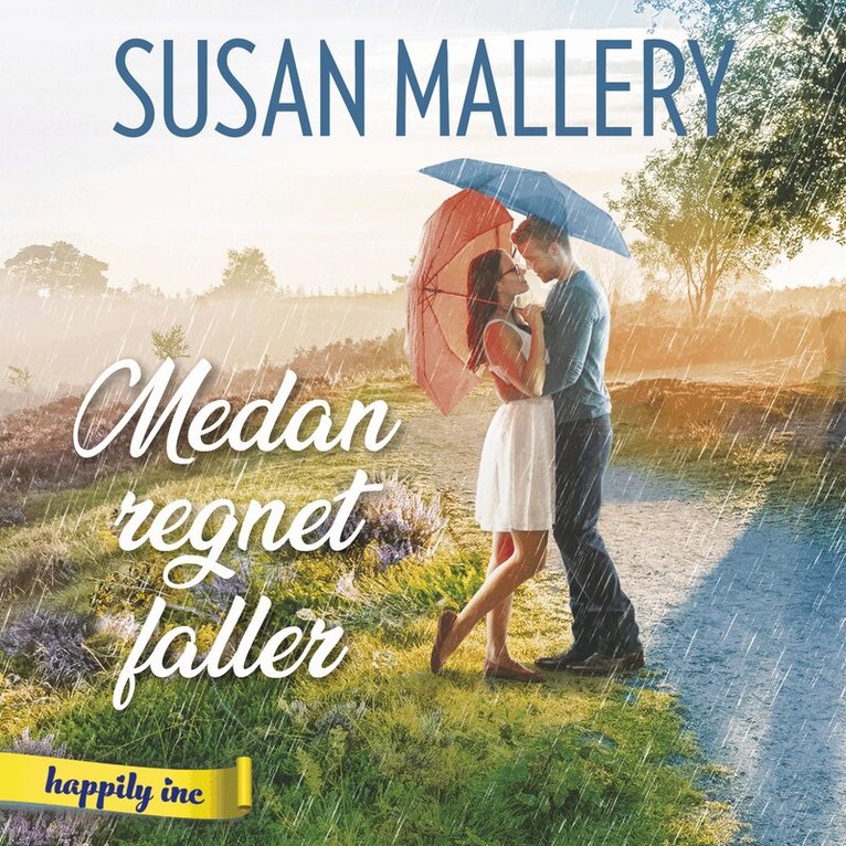 Susan Mallery - Medan regnet faller, Ljudbok