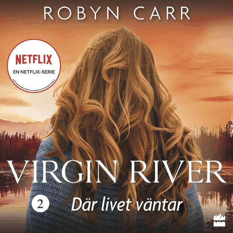Robyn Carr - Där livet väntar, Ljudbok