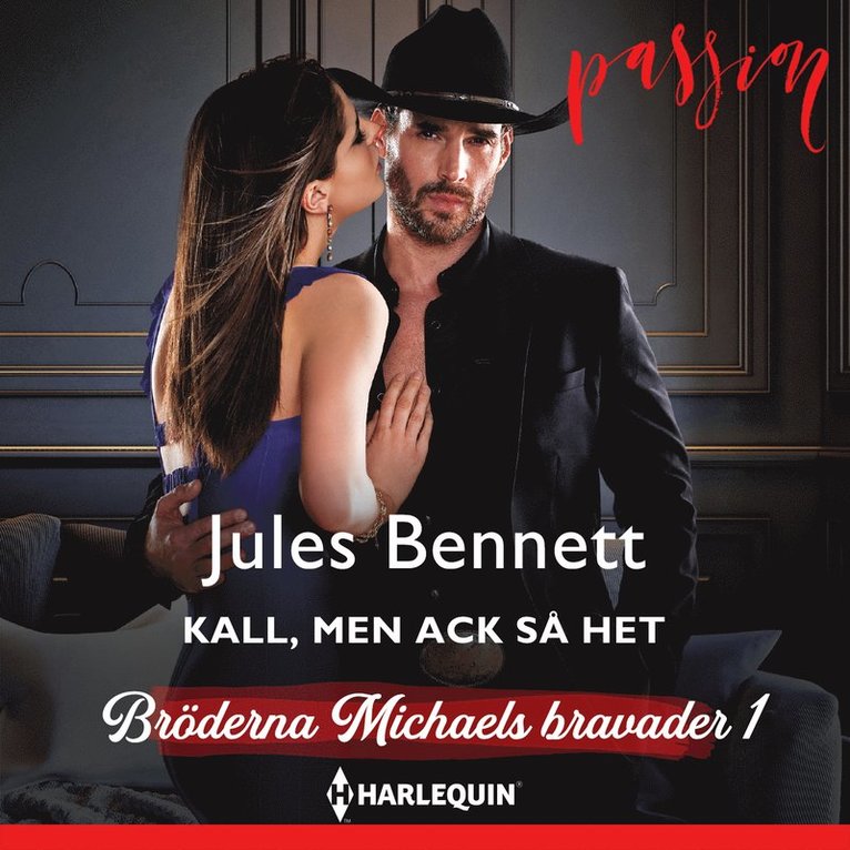 Jules Bennet - Kall, men ack så het, Ljudbok