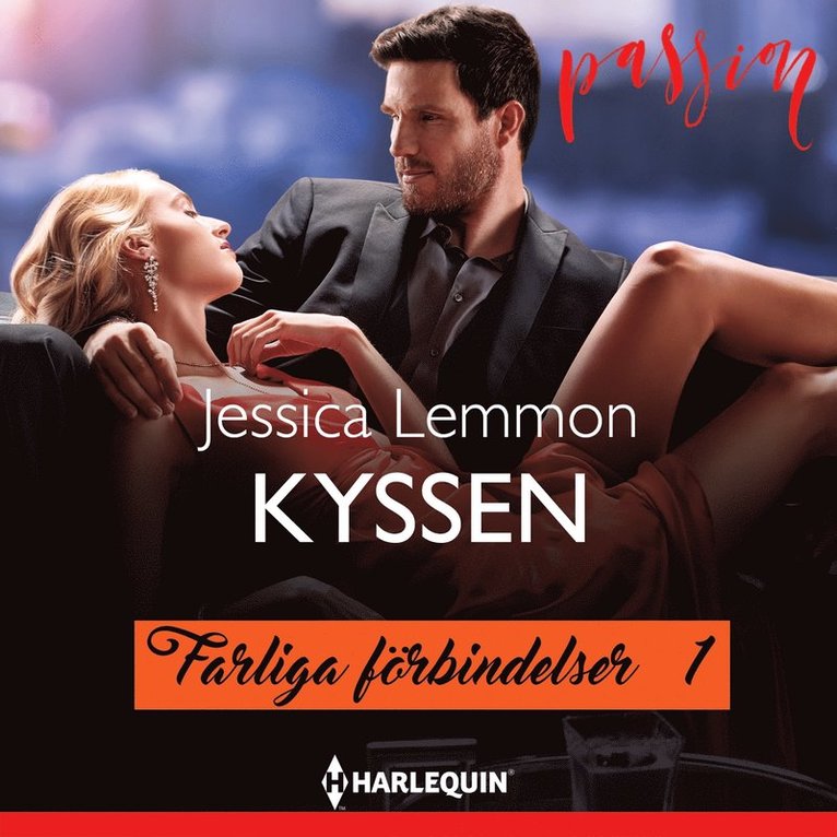 Jessica Lemmon - Kyssen, Ljudbok