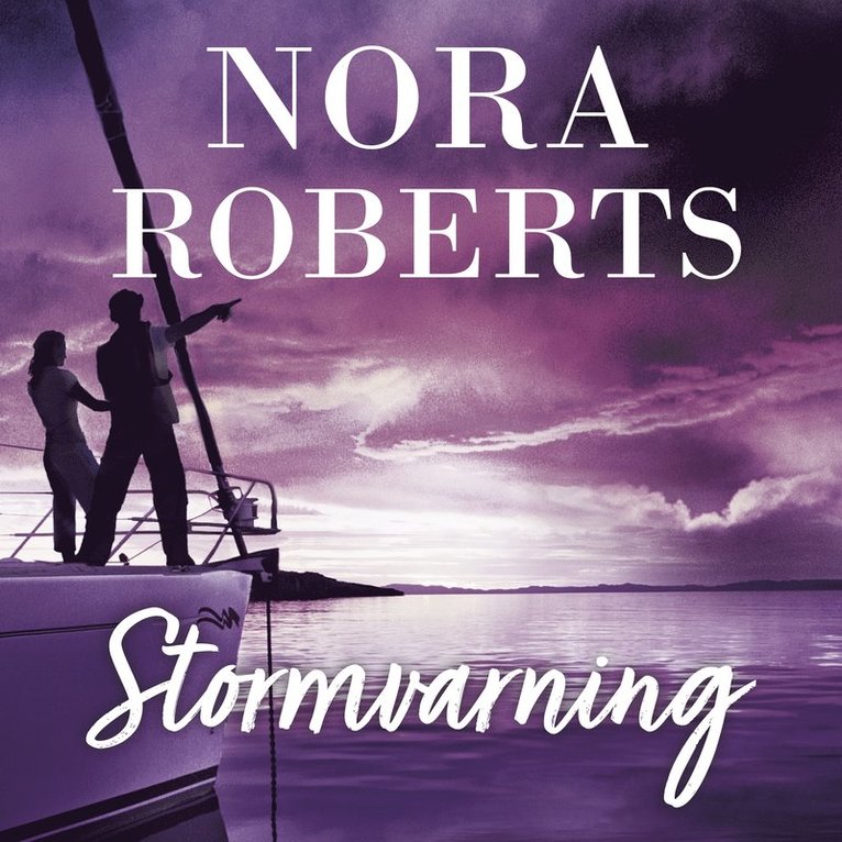 Nora Roberts - Stormvarning, Ljudbok