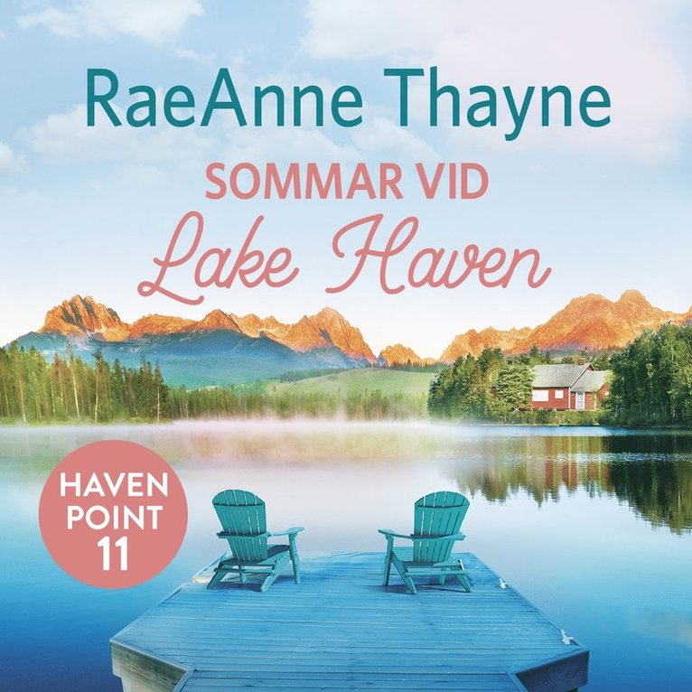 RaeAnne Thayne - Sommar vid Lake Haven, Ljudbok