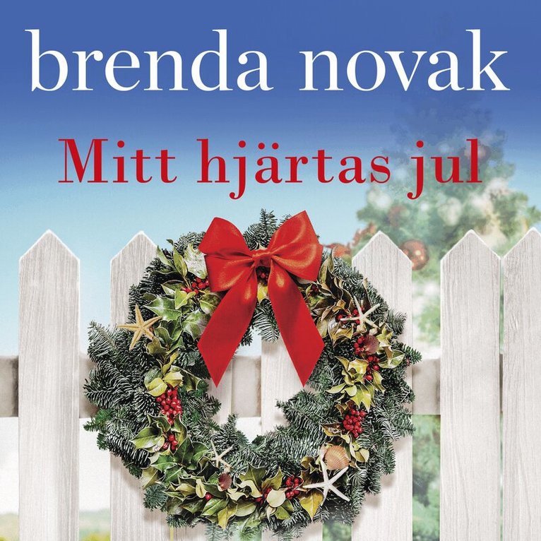 Brenda Novak - Mitt hjärtas jul, Ljudbok