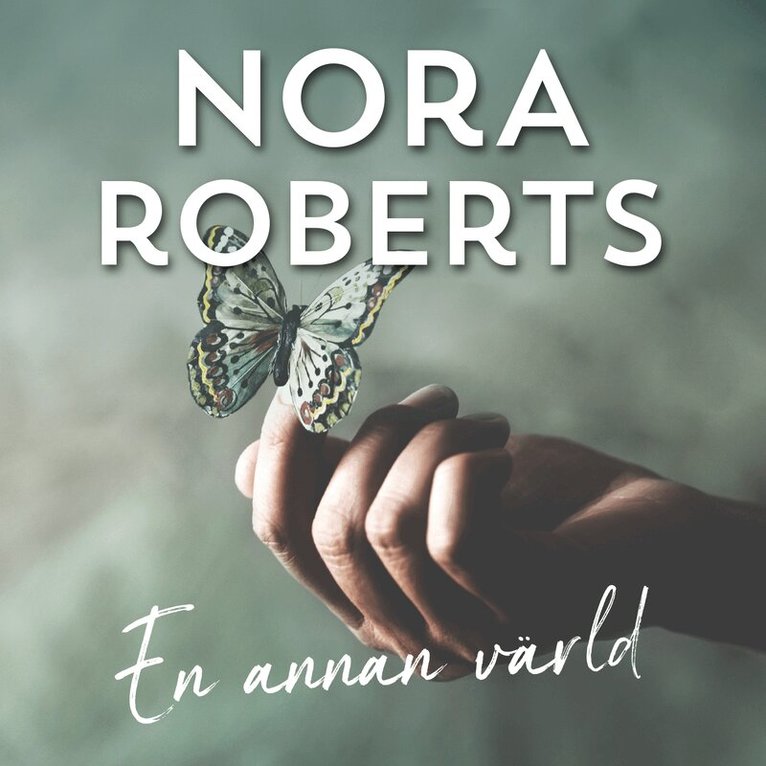 Nora Roberts - En annan värld, Ljudbok