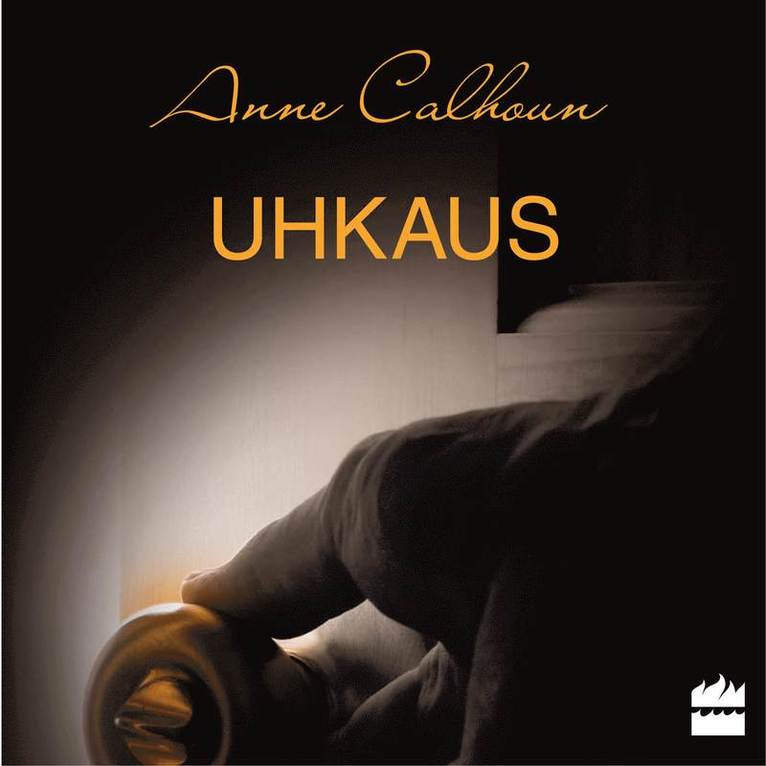 Anne Calhoun - Uhkaus, Ljudbok