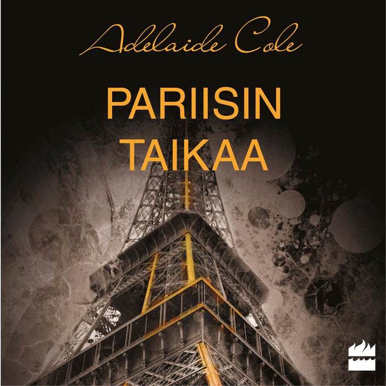 Adelaide Cole - Pariisin taikaa, Ljudbok