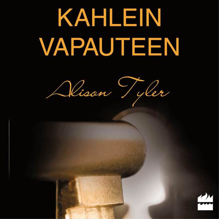 Alison Tyler - Kahlein vapauteen, Ljudbok