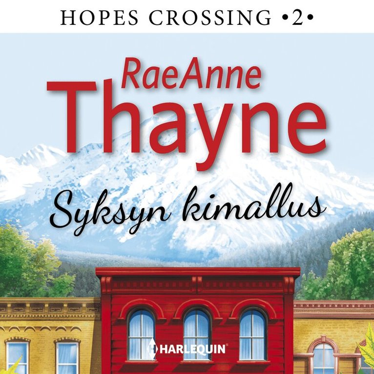 RaeAnne Thayne - Syksyn kimallus, Ljudbok