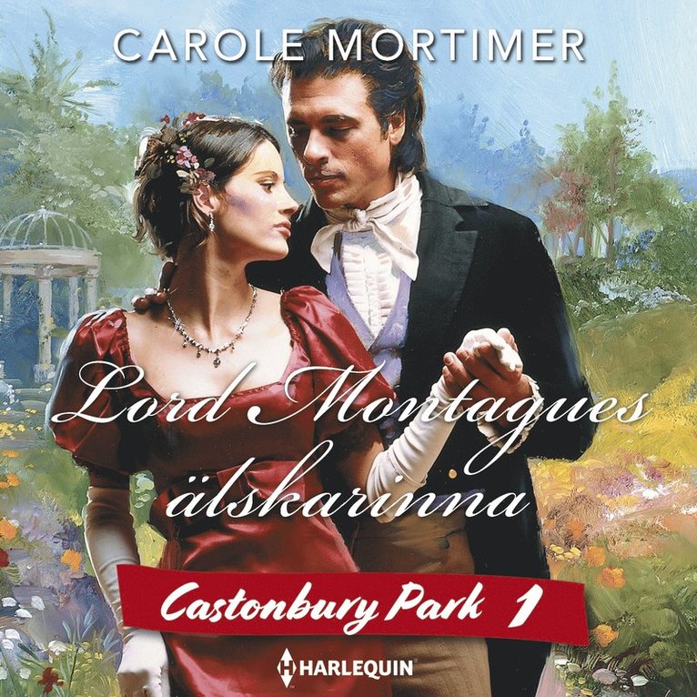 Carole Mortimer - Lord Montagues älskarinna, Ljudbok