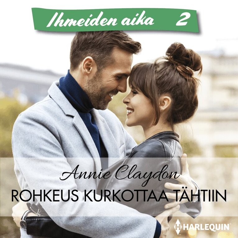 Annie Claydon - Rohkeus kurkottaa tähtiin, Ljudbok