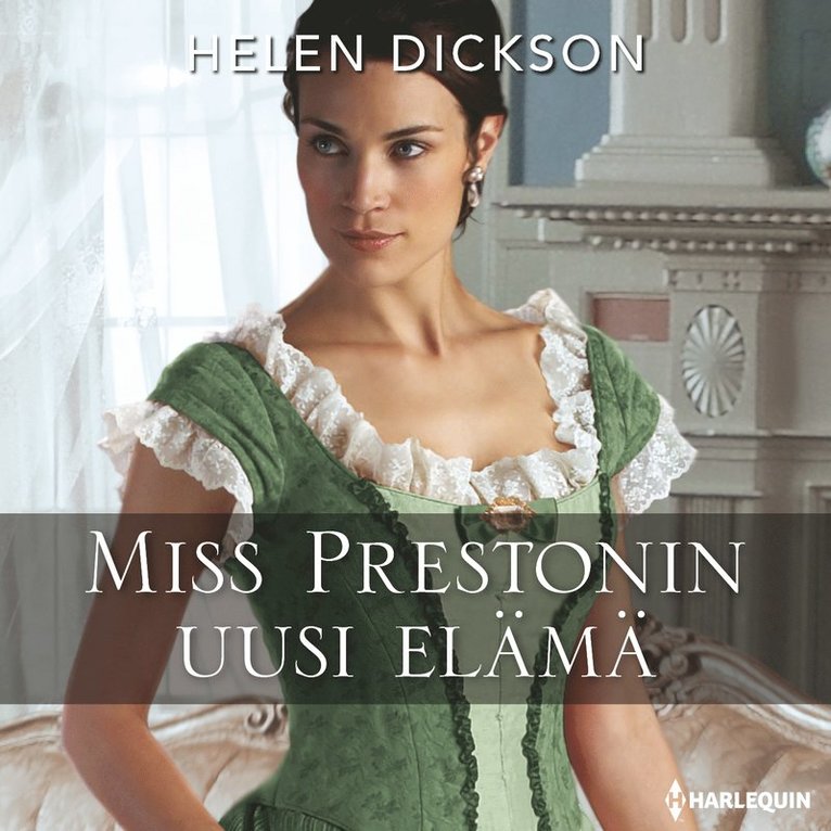 Helen Dickson - Miss Prestonin uusi elämä, Ljudbok