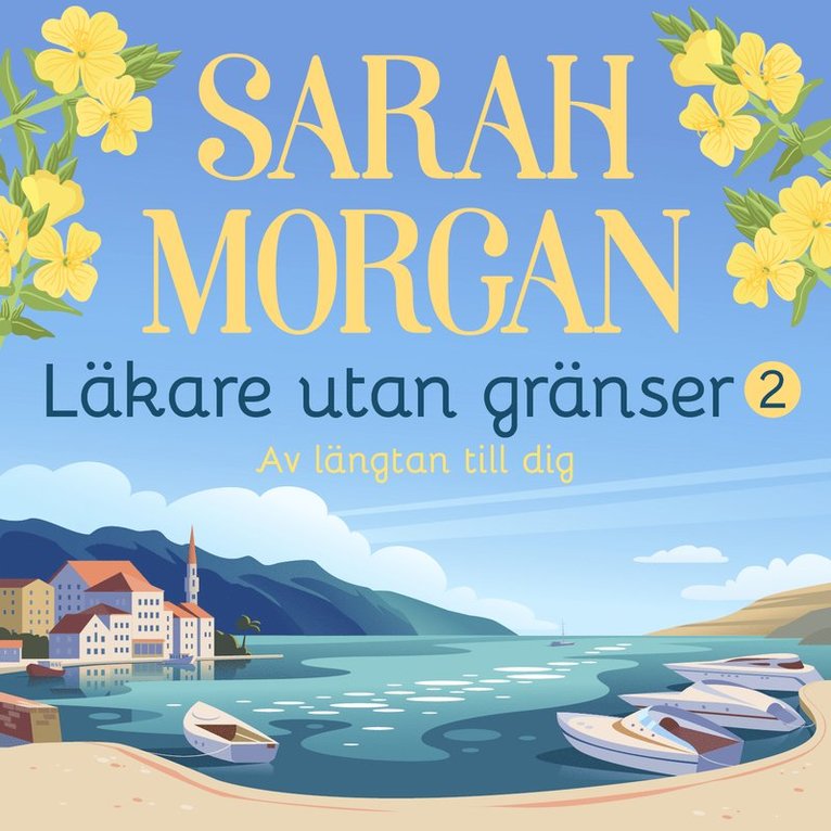 Sarah Morgan - Av längtan till dig, Ljudbok