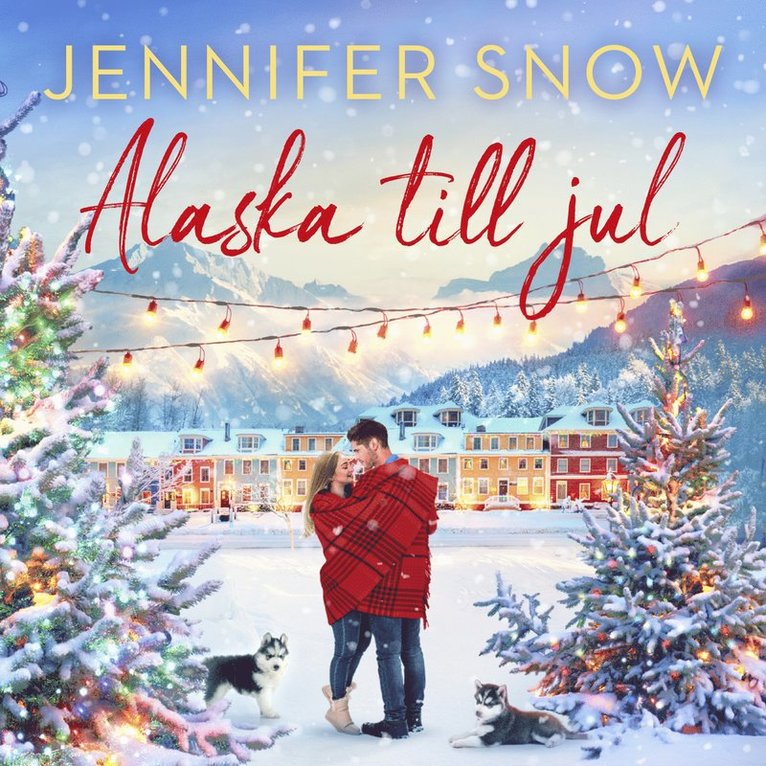 Jennifer Snow - Alaska till jul, Ljudbok
