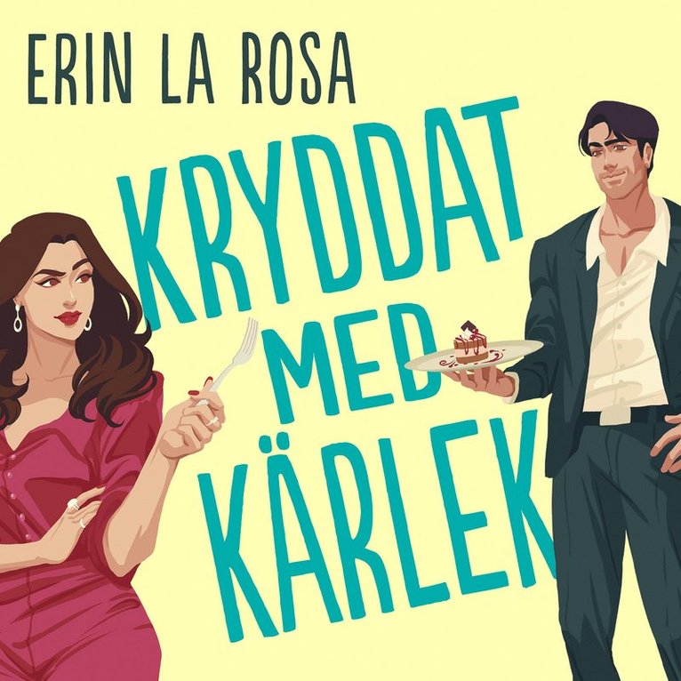 Erin La Rosa - Kryddat med kärlek, Ljudbok