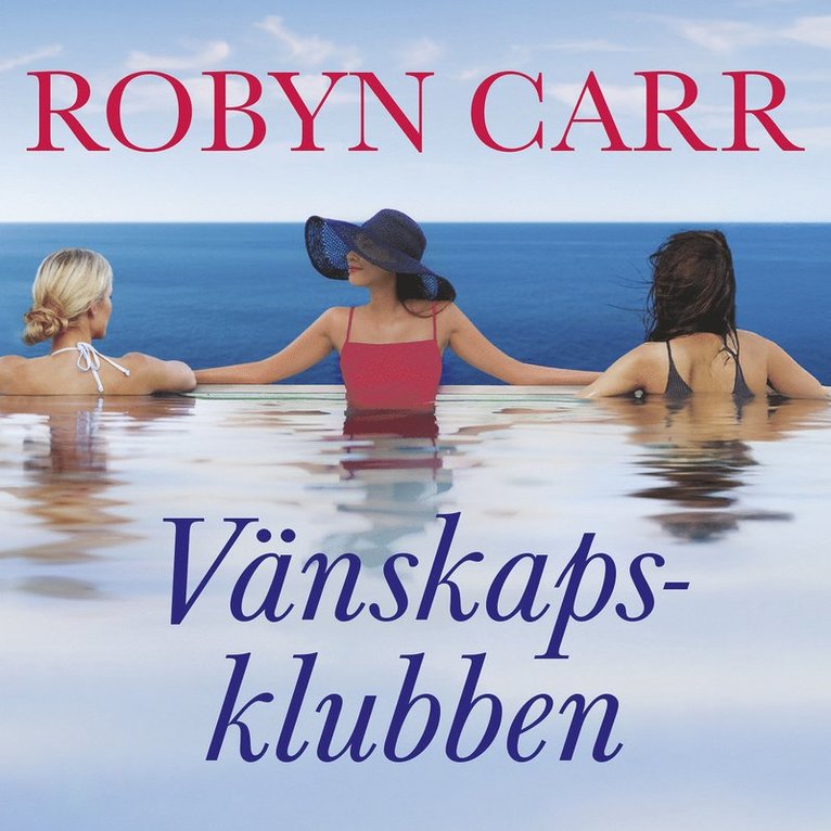 Robyn Carr - Vänskapsklubben, Ljudbok