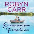 Sommaren som formade oss