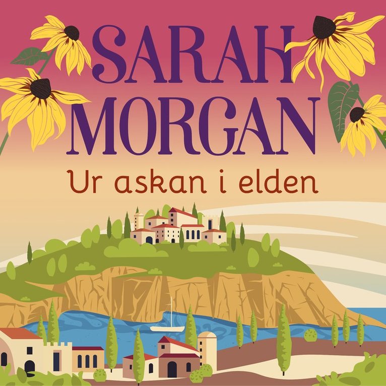 Sarah Morgan - Ur askan i elden, Ljudbok